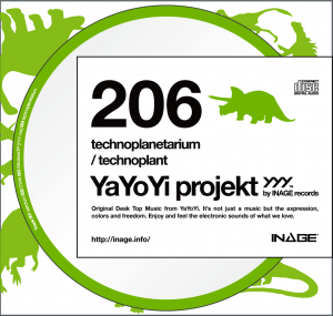 YaYoYi projekt 206 [technoplanetarium] / technoplant