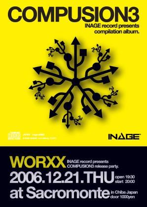 2006/12/21 WORXX COMPUSION3 release party
